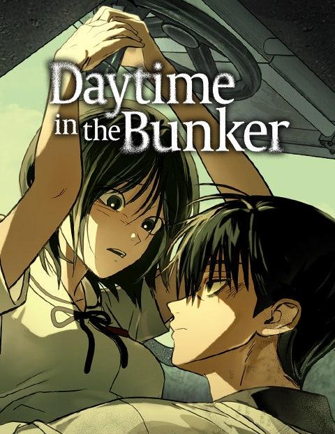 Daytime in the Bunker