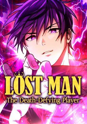 Lost Man: The Death-Defying Player