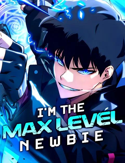 I’m the Max-Level Newbie
