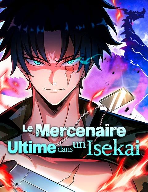 Le Mercenaire Ultime dans un Isekai