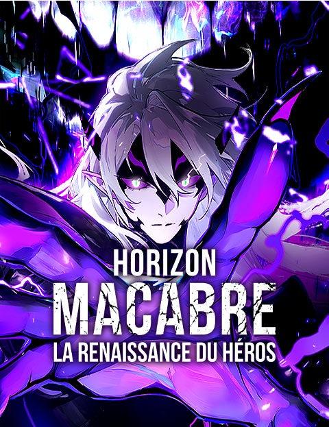 Horizon macabre : la renaissance du héros