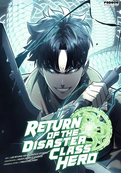 The Return of the Disaster-Class Hero